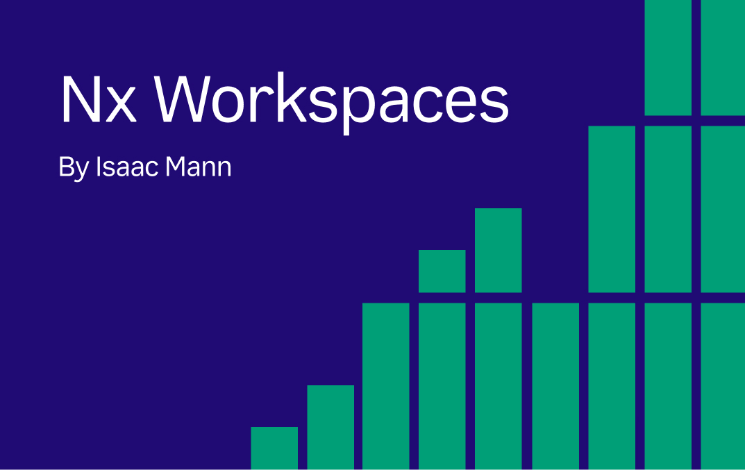 Nx Workspaces