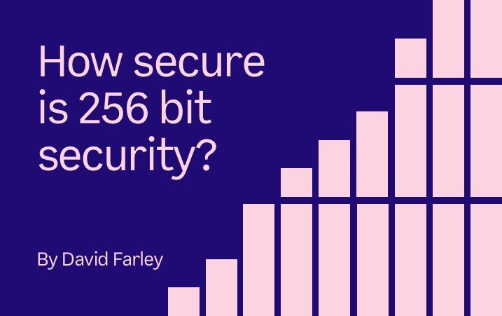 How secure is 256 bit security