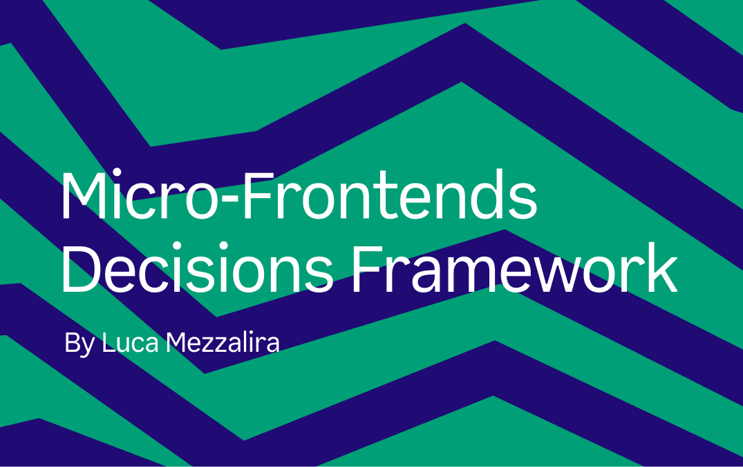 Micro-Frontends Decisions Framework