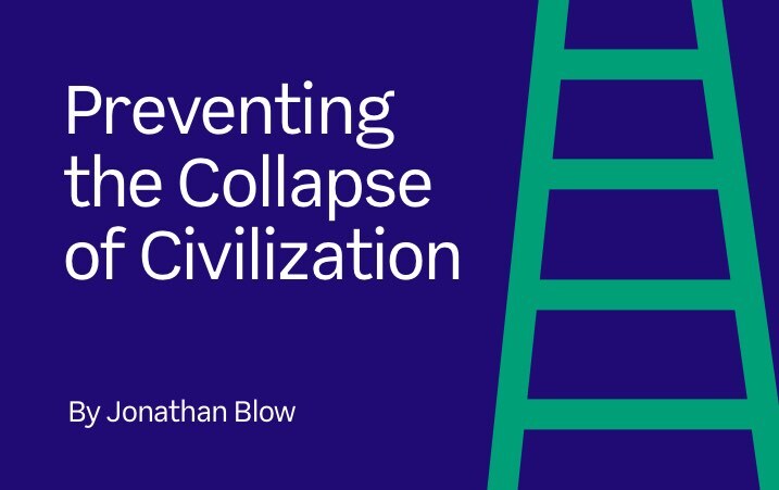 Preventing the Collapse of Civilization