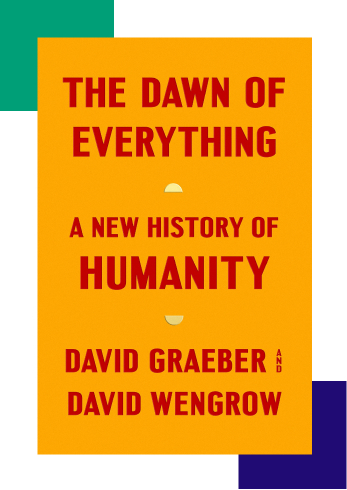 The dawn of everything