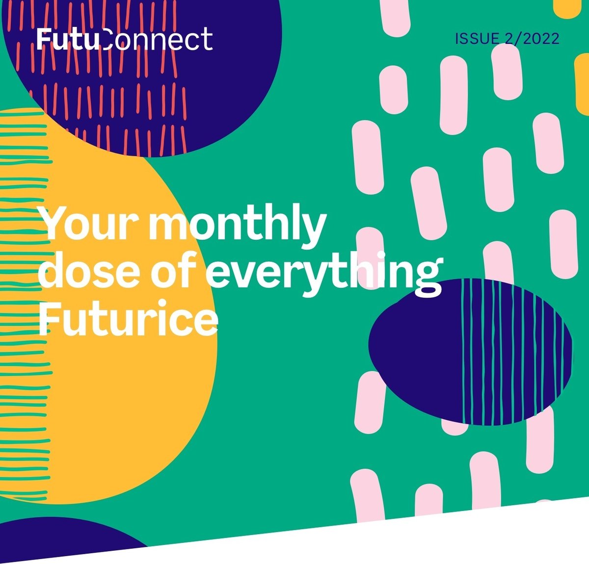 FutuConnect Newsletter Issue 2/2022