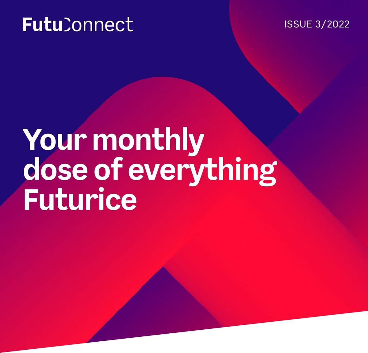 FutuConnect Newsletter Issue 3/2022