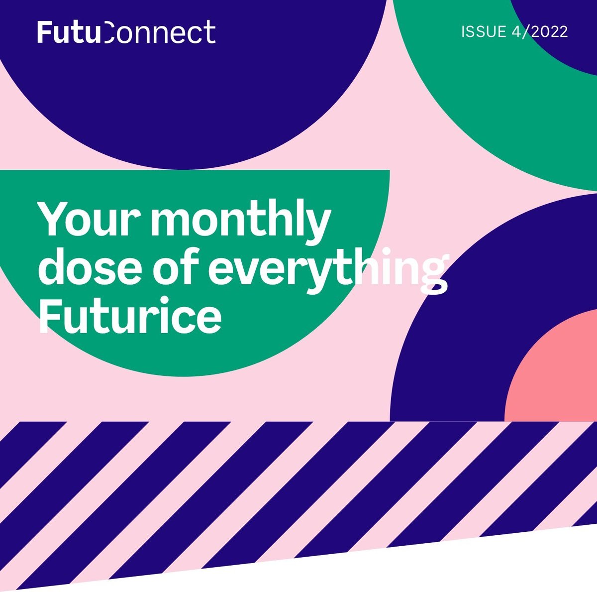 FutuConnect Newsletter Issue 4/2022
