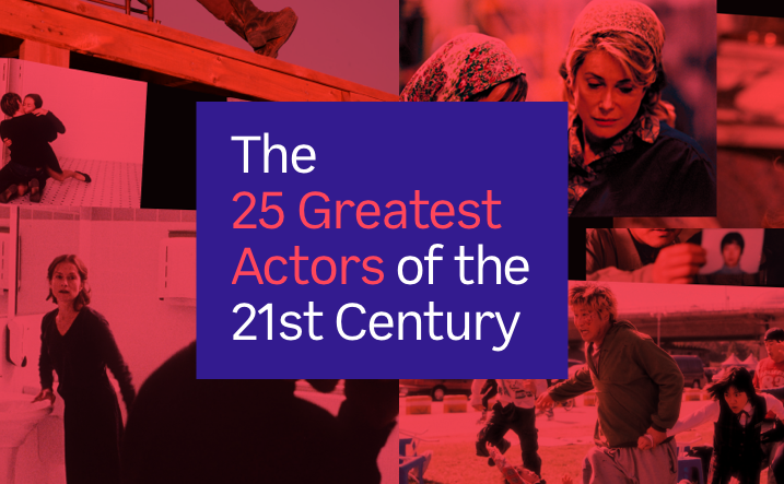 The 25 greatest actors of the 21st century