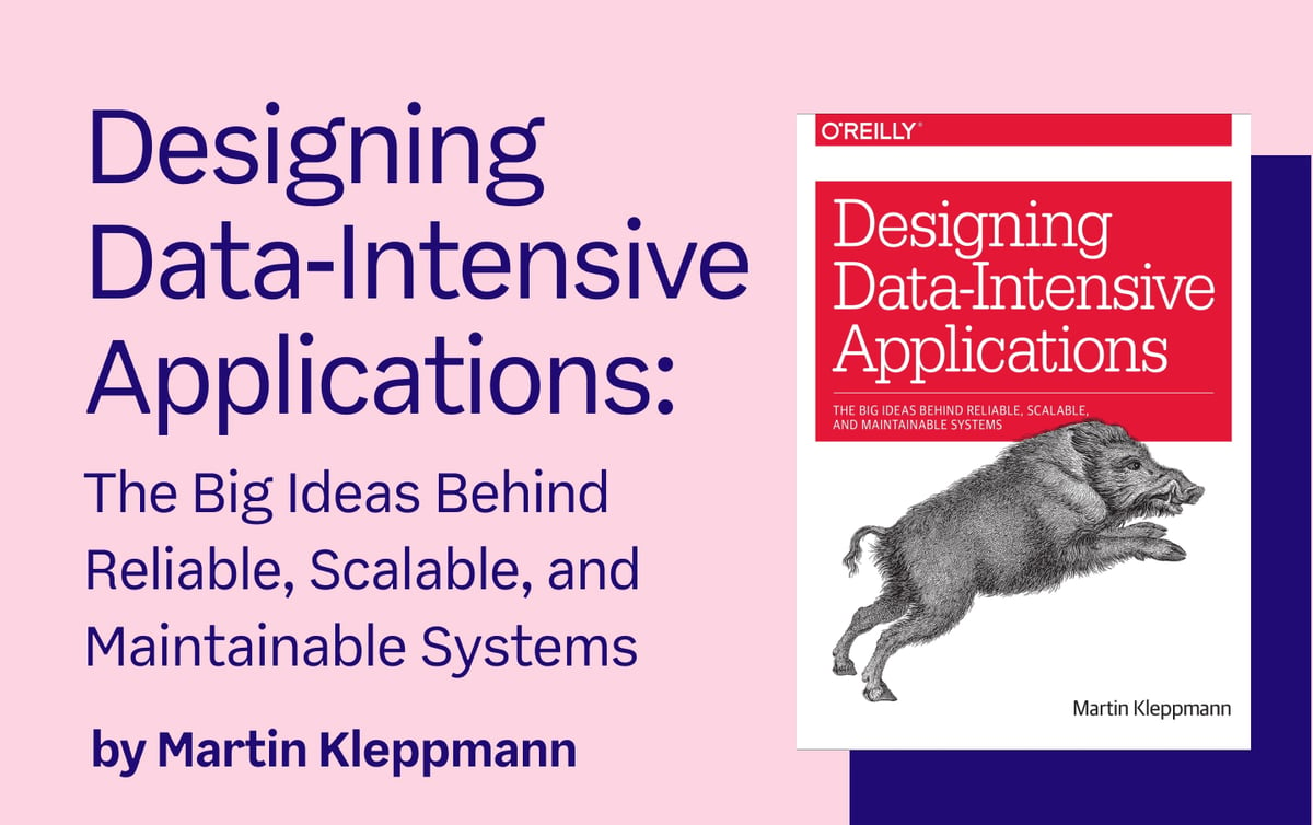 Designing data-intensive applications