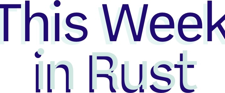 This week in Rust