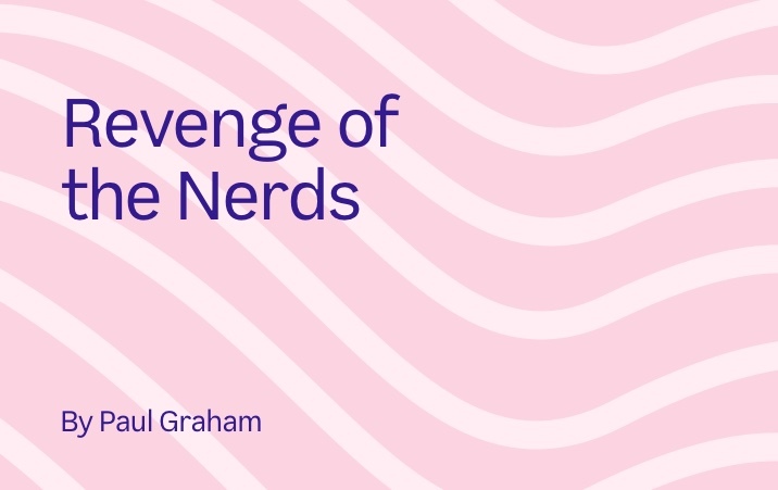 Revenge of the nerds