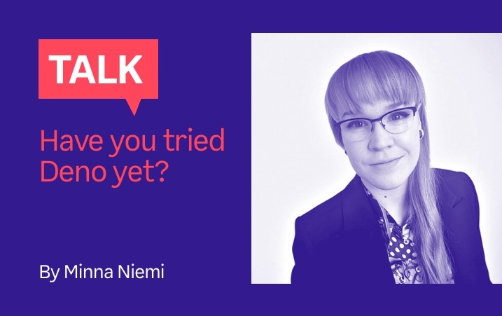 Tech Weeklies talk - Have you tried Deno yet?