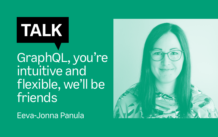 Talk: GraphQL, you're intuitive and flexible, we'll be friends