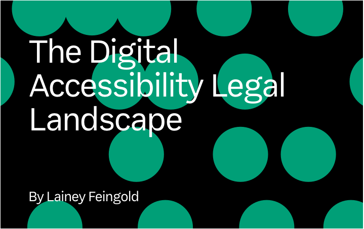 The digital accessibility legal landscape